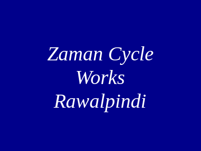 Zaman Cycle Works Rawalpindi