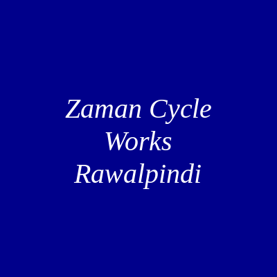 Zaman Cycle Works Rawalpindi
