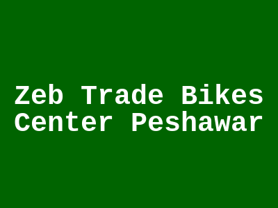 Zeb Trade bikes Center Peshawar